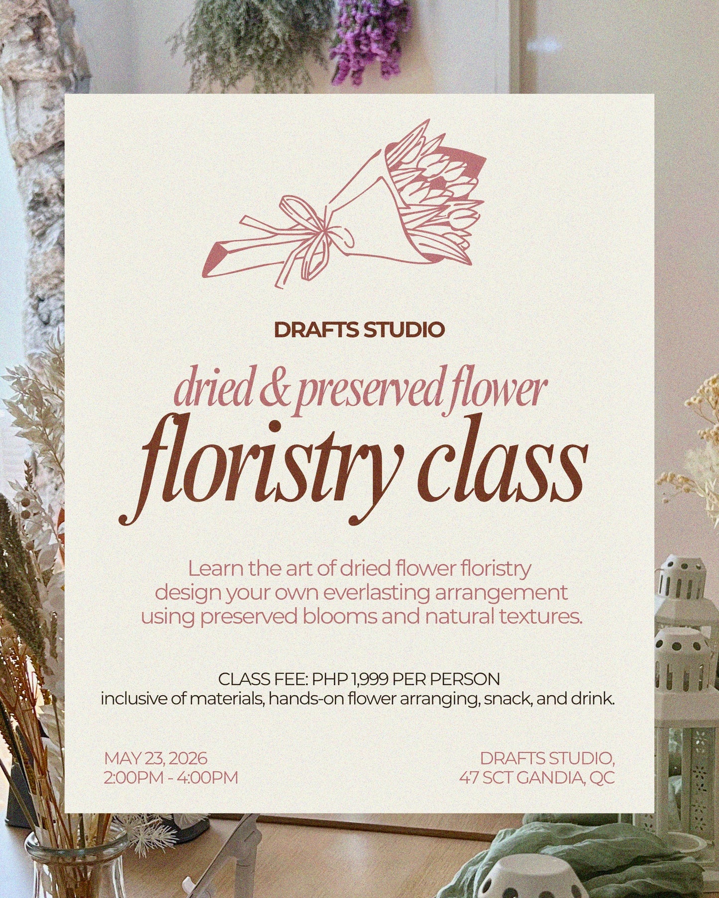 Floristry Class: May 23
